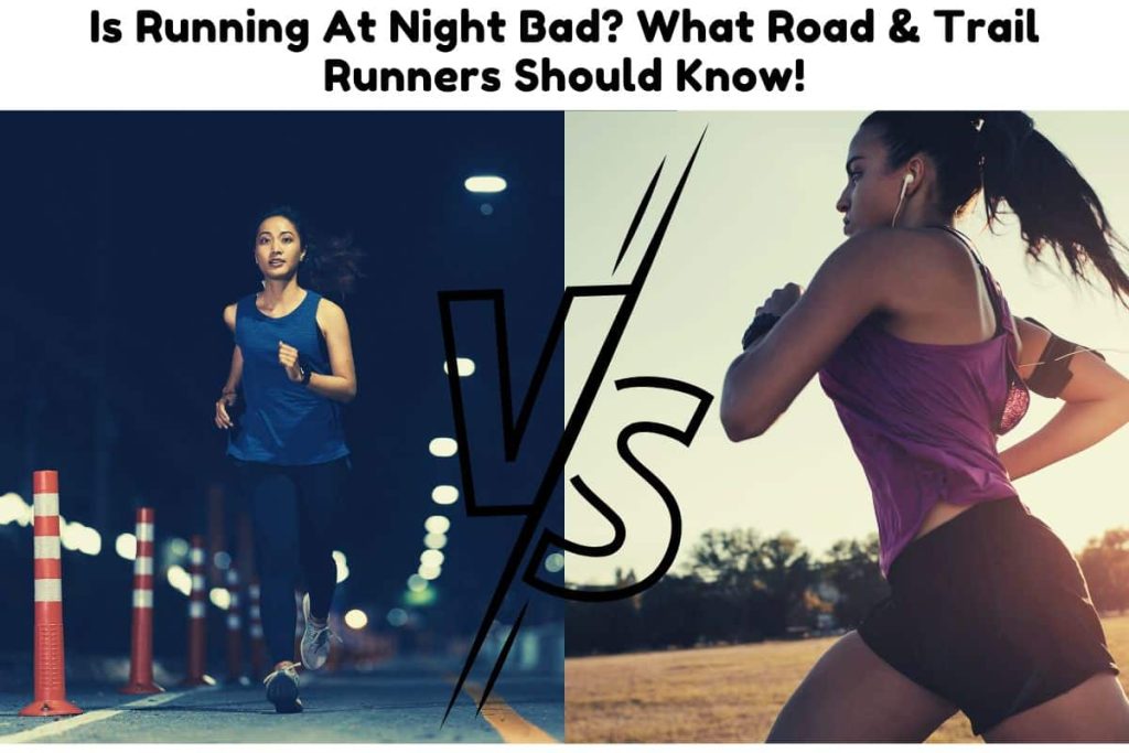 is-running-at-night-bad-what-road-trail-runners-should-know